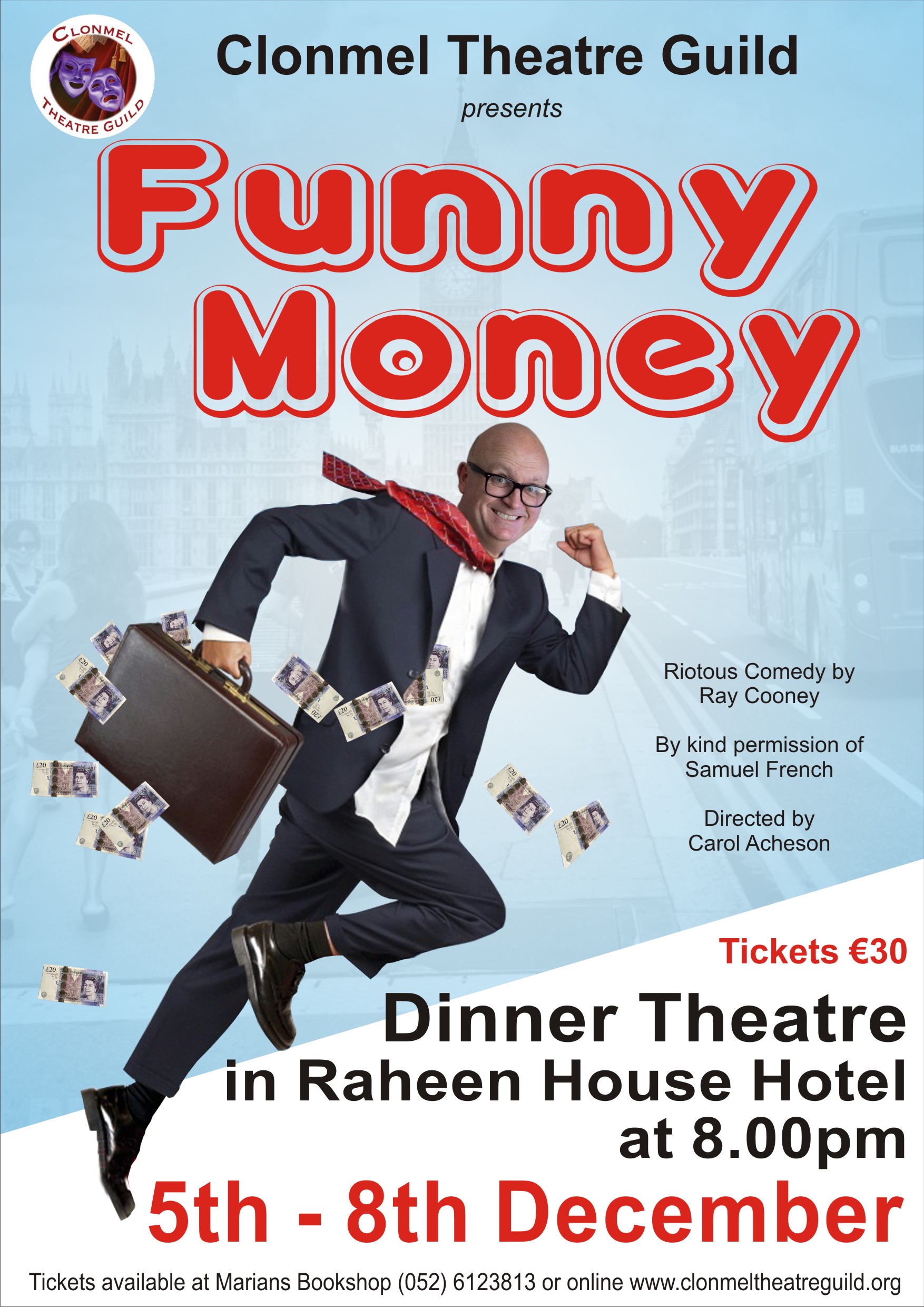 Funny Money by Ray Cooney - Clonmel Theatre Guild