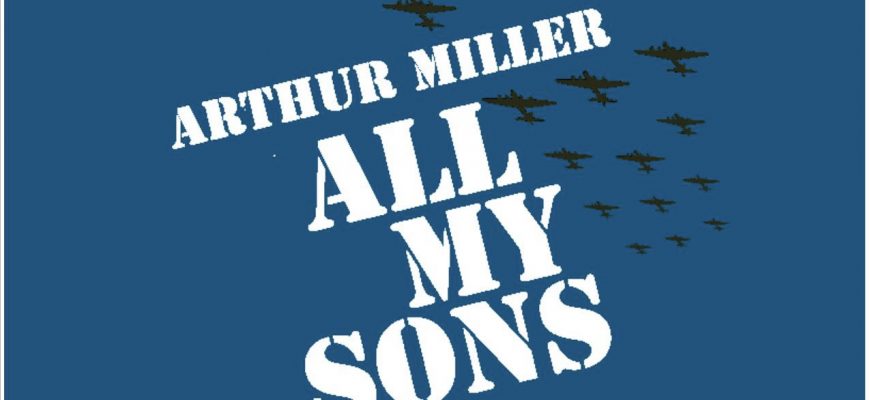 All My Sons  by Arthur Miller
